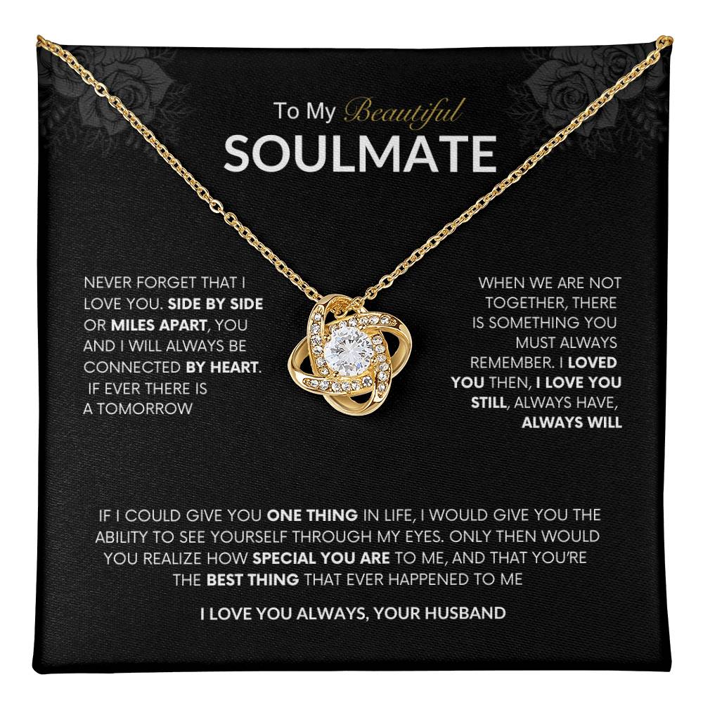 To My Beautiful Soulmate | Love Knot Necklace | Best gift for Wife | Best Gift for Spouse | Best Gift for Wedding Anniversary | Best gift to say I love you❤️😍