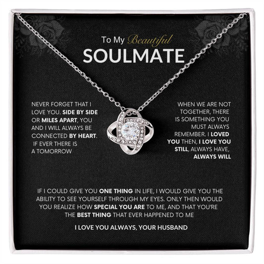 To My Beautiful Soulmate | Love Knot Necklace | Best gift for Wife | Best Gift for Spouse | Best Gift for Wedding Anniversary | Best gift to say I love you❤️😍