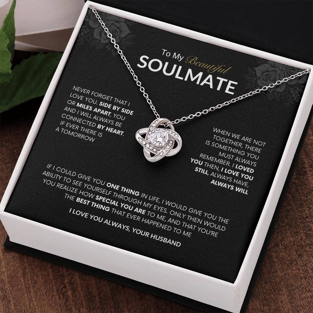 To My Beautiful Soulmate | Love Knot Necklace | Best gift for Wife | Best Gift for Spouse | Best Gift for Wedding Anniversary | Best gift to say I love you❤️😍