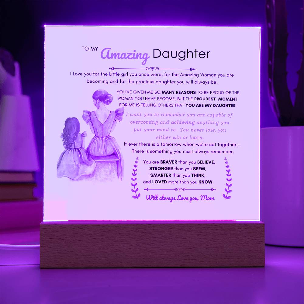 To My Amazing Daughter | Acrylic Square Plaque | Best Gift for daughter | Best gift for daughters birthday
